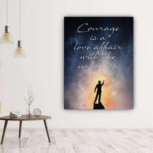 Courage Is A Love Affair Canvas Wido 